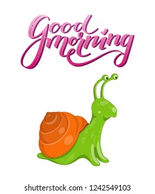 Vector illustration with cute colorful green and orange snail on a white background. Poster with funny curious snail and pink gradient 3D lettering good morning above it.