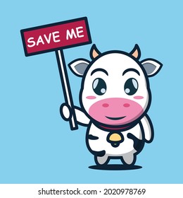 vector illustration of cute cow holding a sign that says save me
