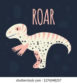 Vector illustration. Cute dinosaur Tyrannosaurus. Print for kids poster with text roar. Pink and white on dark blue background.