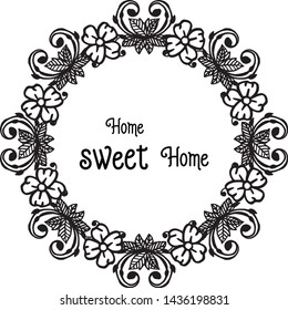 Vector illustration cute flower frame for design graphic home sweet home