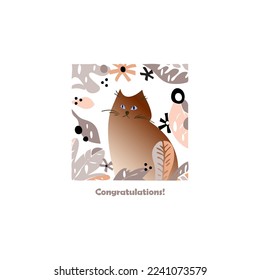 Vector illustration with cute funny cat in the floral frame made by hand . Unique greeting card, print or poster for your romantic messages. Valentine day, birthday theme.