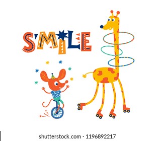 Vector illustration of cute giraffe twists hoops, mouse rides a bike, hand drawn smile lettering. For nursery, birthday invitation, children's party