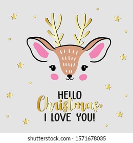 Vector illustration of cute greeting card with cartoon baby deer with golden horns, stars, snowballs, lettering hello Christmas, I love you! Postcard design, merry Christmas, happy holidays, xmas