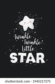 Vector illustration with cute hand drawn cartoon star and lettering Twinkle Twinkle Little Star isolated on black background. Design for poster, print, fabric, card, baby room decoration