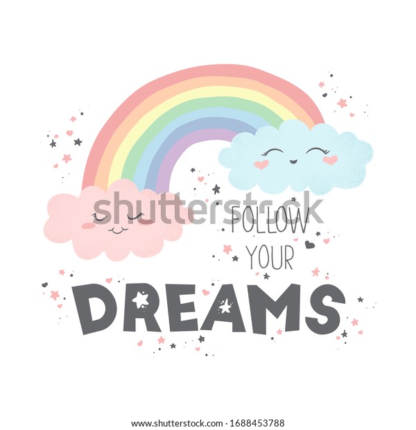 白い背景にかわいい手描きの虹 雲 夢のスローガンを描くベクターイラスト 印刷 布地 壁紙 カード用のデザイン のベクター画像素材 ロイヤリティフリー
