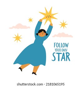 Vector illustration with cute happy girl in blue dress flying with yellow smiling star. Follow your own star lettering phrase. Colored typography poster with young woman