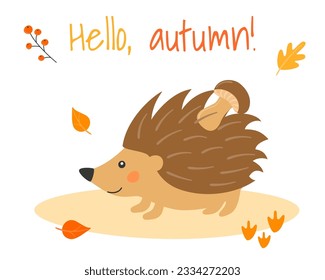 Vector illustration with cute hedgehog and mushroom in cartoon style. Forest animals and plants. Hello, autumn.
