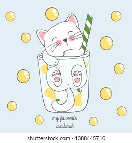 Vector illustration of cute kawaii hand drawn cat in anime style in a glass of pear cocktail with yellow bubbles, lettering my favorite catcktail, drawing for children's menu, cocktail party