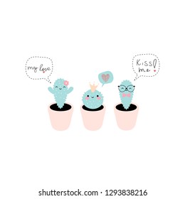 Vector illustration with a cute kawaii potted cacti and words. Saint Valentine theme. Simple flat design.