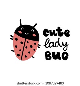 Vector Illustration Of A Cute Lady Bug And Hand Lettering Text