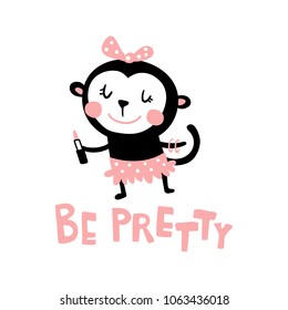 vector illustration, cute monkey holding a lipstick, be pretty hand lettering text