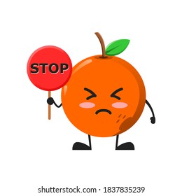 vector illustration of cute orange fruit mascot or character holding sign say stop. cute orange fruit Concept White Isolated. Flat Cartoon Style Suitable for Landing Page, Banner, Flyer, Sticker.
