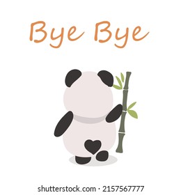 Vector illustration of a cute panda from the back, with bamboo, inscription bye bye