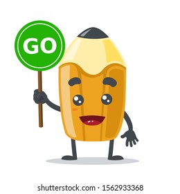 vector illustration of cute pencil mascot holding sign that says go  on white background