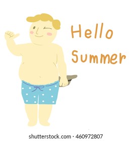 vector illustration - Cute plus size man wear swim shorts giving a thumb up and holding hat. Hello summer card.