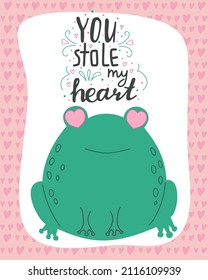 Vector illustration cute romantic frog with lettering You stole my heart. Valentine's day concept cartoon characters in love, cute declaration of love
