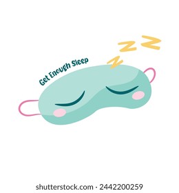 Vector illustration of a cute sleep mask in green and pink colors with the text Get Enough Sleep