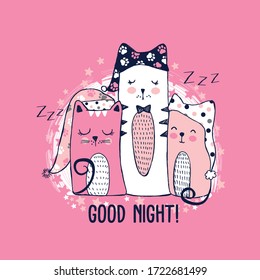 Vector illustration of cute sleeping cats with cap for sleep, bows, cute card with cartoon characters, powprints, stars, polka dot textile hats, lettering good night isolated on pink background