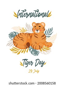 Vector illustration of a cute tiger among tropical leaves of palm and monstera. Animal protection. Ecology. International Tiger Day. World wildlife. For poster, postcard, banner, animal welfare merch.
