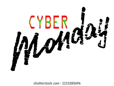 Vector illustration of Cyber Monday for card/ banner. Handwritten Lettering 