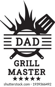  Vector Illustration Of The Dad Grill Master