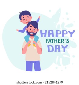 Vector illustration of a dad holding his son on his shoulders on a floral background. A postcard for Fathers Day. A design element for a banner, greeting card or flyer. Characters in flat style.