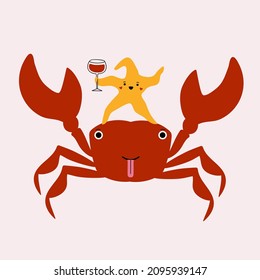 Vector illustration with dancing crab and yellow starfish with glass of red wine. Funny trendy print design with ocean animals