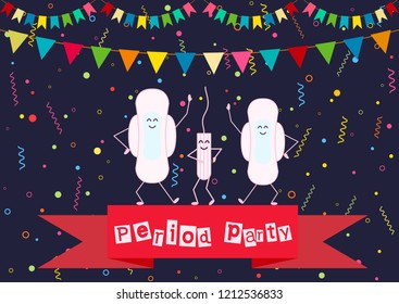 Vector Illustration Of Dancing Menstrual Pad And Tampon. Menstruation Period And Feminine Hygiene Products. First Girl Menstruation Party Time. Celebrating Daughters Menses Days. Carnival Background