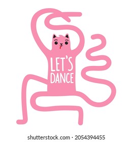 Vector Illustration with dancing pink cat and lettering phrase. Let's dance. Funny typography poster, apparel print design