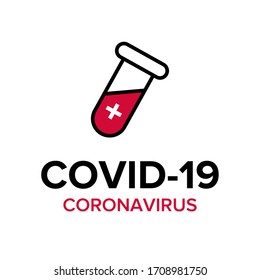 Vector illustration of a dangerous virus - Coronavirus (Covid-19). Lettering concept for typography. Pandemic, global danger and quarantine. Virus medicine logo design. Test tube with drug.