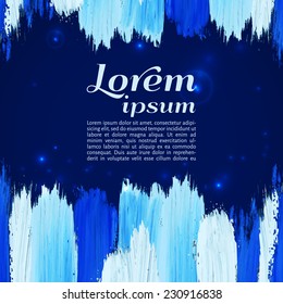 Vector illustration. Dark background with bright gouache stains and text. blue.