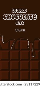 Vector illustration of a dark milk or bitter chocolate bar with smudges for chocolate day. The inscription World Chocolate Day is July 11. An idea for a poster, a postcard. Promotional products
