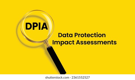 Vector illustration of Data Protection Impact Assessments abbreviation DPIA.  Acronym banner with magnifying glass on yellow background.