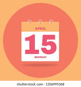 Vector illustration. Day calendar with date April 15.