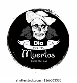 Vector illustration of Day of the Dead  Dia De Muertos in Spanish Language for celebration concept poster banner design. skull, creative design illustration