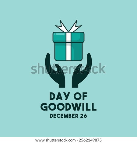 Vector Illustration of Day of Goodwill. December 26. Flat design vector. Eps 10.