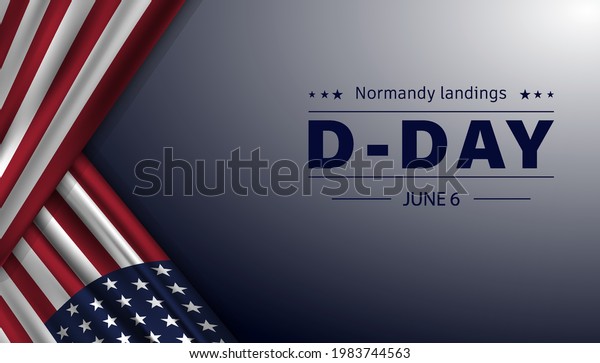  Vector\
illustration of D-Day Normandy landings concept. Template for\
background, banner, card,\
poster.