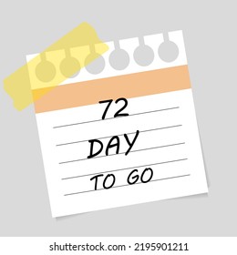 Vector illustration. Deadline, calendar, notebook, time management. 72days left