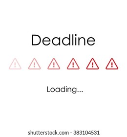 vector illustration / deadline loading / motivation poster