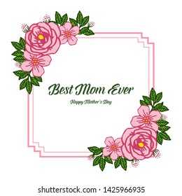 Vector illustration decor of card best mom with various texture of pink flower frame