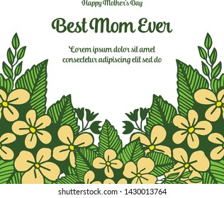 Vector illustration decor of card best mom with elegant yellow flower frame