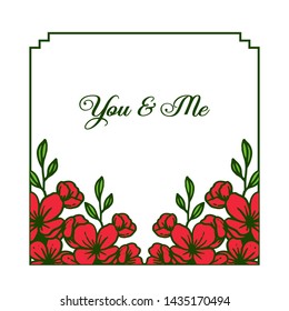 Vector illustration decor of card you and me with various texture red flower frame