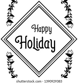 Vector illustration decor style flower frame for banner happy holiday