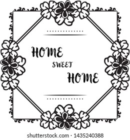 Vector illustration decoration banner home sweet home with ornament flower frame