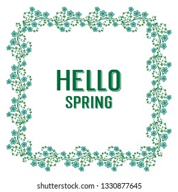 Vector illustration decoration leaf flower frame with write hello spring hand drawn