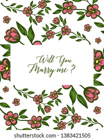 Vector illustration decorative will you marry me for abstract pink floral frame