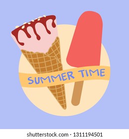 Vector illustration with delicious ice cream cone and ice lolly. Inscription summer time.