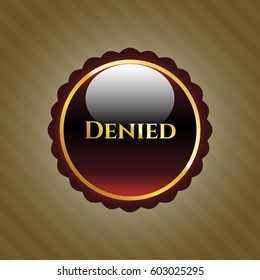 Vector illustration of Denied shiny badge in Brown
