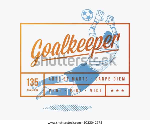 Vector Illustration Depicting Goalkeeper Latin Quotes Stock Vector Royalty Free