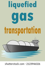 vector illustration depicting a tanker for the transportation of liquefied gas for the design of illustrations and websites on the theme of the global supply of energy resources